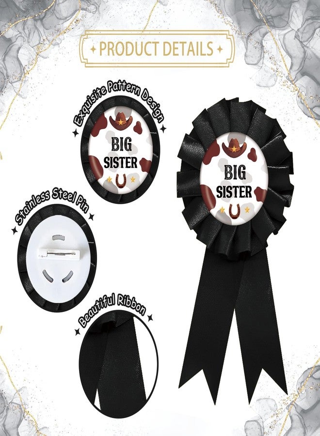 SUPERLUBY Western Big Sister Tinplate Badge Pin, Cowgirl Sister to Be Pin, Little Cowgirl Happy Birthday Button for Girl, Black Rosette Birthday Girl Award Ribbon, Wild West Baby Shower Party Favors - Image 2